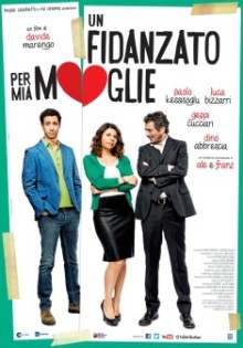 Un Fidanzato per Mia Moglie (2014)