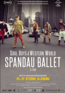 Soul Boys of the Western World: Spandau Ballet (2014)