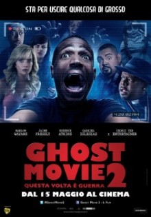 Ghost Movie 2 – Questa Volta è Guerra (2014)