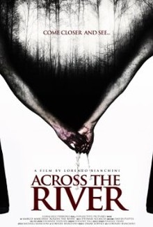Across the river (2014)