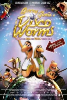 Barry , Gloria e i Disco Worms (2014)