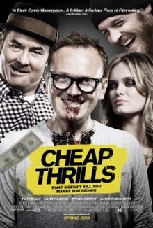 Cheap Thrills (2013)