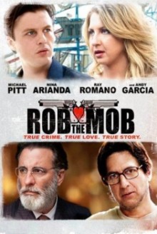 Rob the Mob (2014)