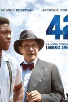 42 - La vera storia di una leggenda Americana (2013)