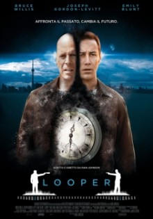 Looper - In fuga dal passato (2012)