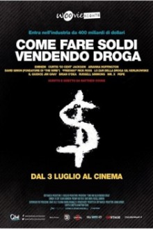 Come fare soldi vendendo droga (2013)