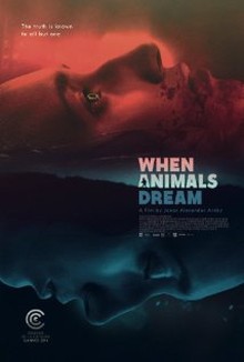 When Animals Dream (2014)