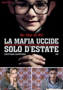 La Mafia Uccide Solo D'Estate (2013)