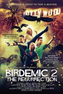 Birdemic 2 The resurrection (2013)