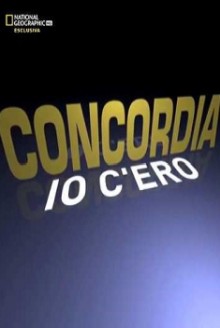 Concordia Io C’ero – NatGeo (2012)