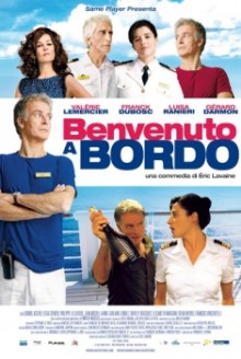 Benvenuto a bordo (2012)