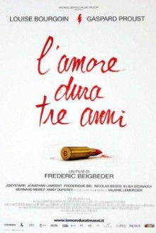 L’amore dura tre anni (2012)