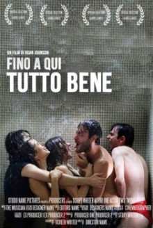 Fino a qui tutto bene (2014)