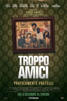 Troppo amici (2012)