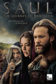 Saul: il viaggio verso Damasco (2014)