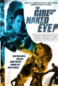 The Girl from the Naked Eye (2012)