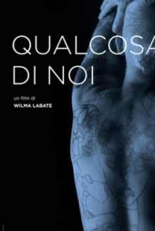 Qualcosa di Noi (2014)