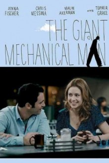 The Giant Mechanical Man (2012)