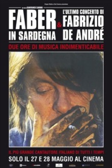 Faber in Sardegna & L'ultimo concerto di Fabrizio De André (2015)