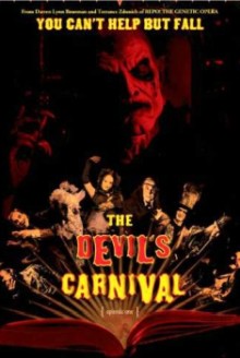 The devil’s carnival (2012)