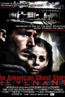 Revenant – An american ghost story (2012)