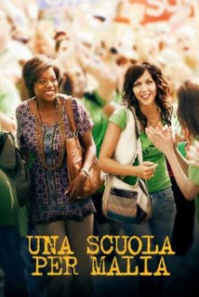 Una scuola per Malia – Won’t Back Down (2012)