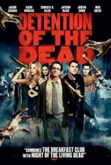 Detention of the Dead (2012)