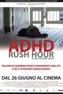 ADHD – Rush Hour (2014)