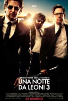 Una notte da leoni 3 (2013)