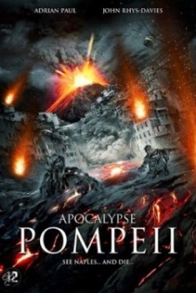 Apocalypse Pompeii (2014)