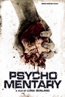 Psycho Mentary (2014)