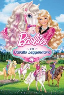 Barbie e il cavallo leggendario (2013)