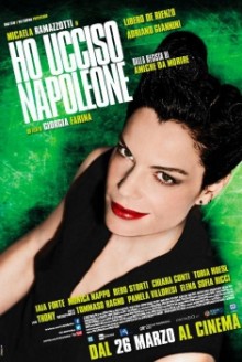 Ho ucciso Napoleone (2015)