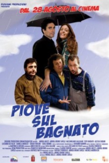 Piove sul bagnato (2009)