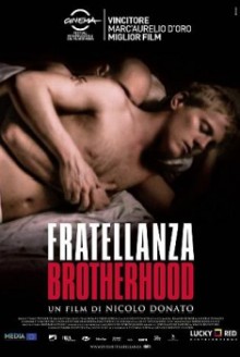 Fratellanza – Brotherhood (2010)