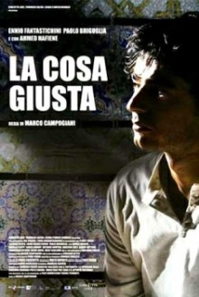 La cosa giusta (2009)