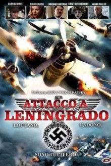 Attacco a Leningrado (2009)