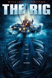 Il mostro degli abissi – The Rig (2010)