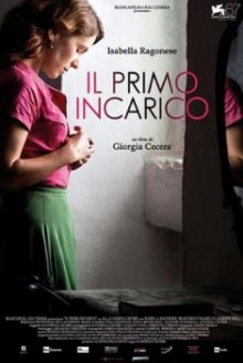 Il primo incarico (2010)