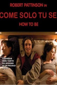 Come solo tu sei - How to Be (2008)