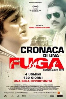 Cronaca di una fuga (2006)