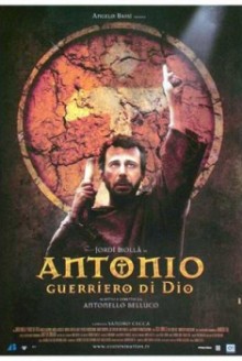 Antonio guerriero di Dio (2006)