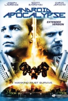 Android Apocalypse – La rivolta degli androidi (2006)