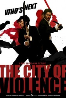 The City of Violence (2006)