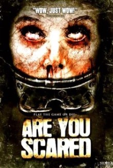 Are You Scared (2006)