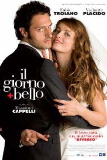 Il giorno + bello (2006)