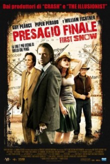 Presagio Finale – First Snow (2006)