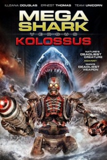 Mega Shark VS Kolossus (2015)