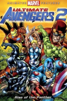 Ultimate Avengers 2 – Rise of the Panther (2006)