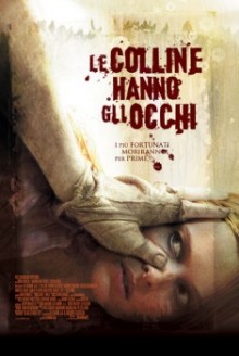 Le colline hanno gli occhi (2006)